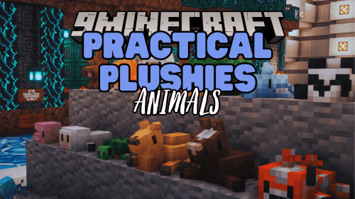 Practical Plushies: Animals Mod (1.20.1) – Animal Plushies with Useful Abilities Thumbnail