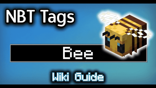 NBT Tags for Bee – Wiki Guide Thumbnail