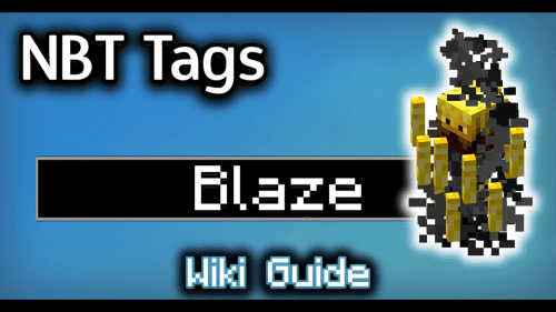 NBT Tags for Blaze – Wiki Guide Thumbnail