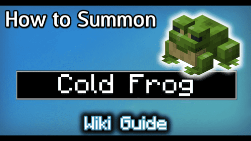 How to Summon a Cold Frog – Wiki Guide Thumbnail