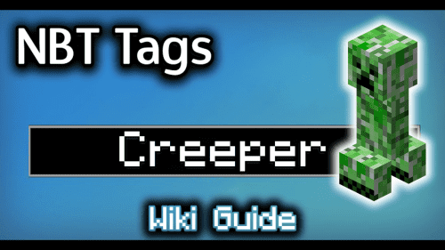 NBT Tags for Creeper – Wiki Guide Thumbnail