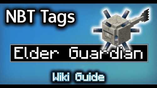 NBT Tags for Elder Guardian – Wiki Guide Thumbnail