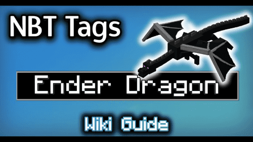 NBT Tags for Ender Dragon – Wiki Guide Thumbnail