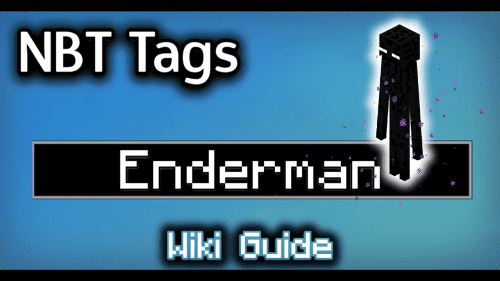 NBT Tags for Enderman – Wiki Guide Thumbnail