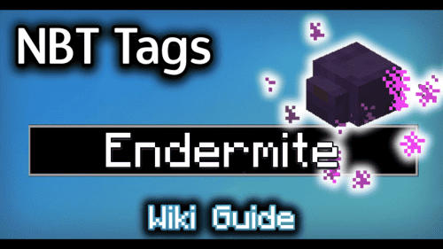 NBT Tags for Endermite – Wiki Guide Thumbnail