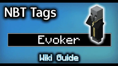 NBT Tags for Evoker – Wiki Guide Thumbnail