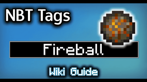 NBT Tags for Fireball – Wiki Guide Thumbnail