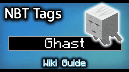 NBT Tags for Ghast – Wiki Guide Thumbnail