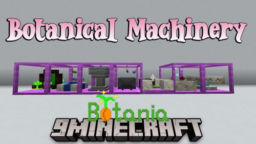 Botanical Machinery Mod (1.19.2, 1.18.2) – Mana, Mystical Flowers, Elves and the Gaia Thumbnail