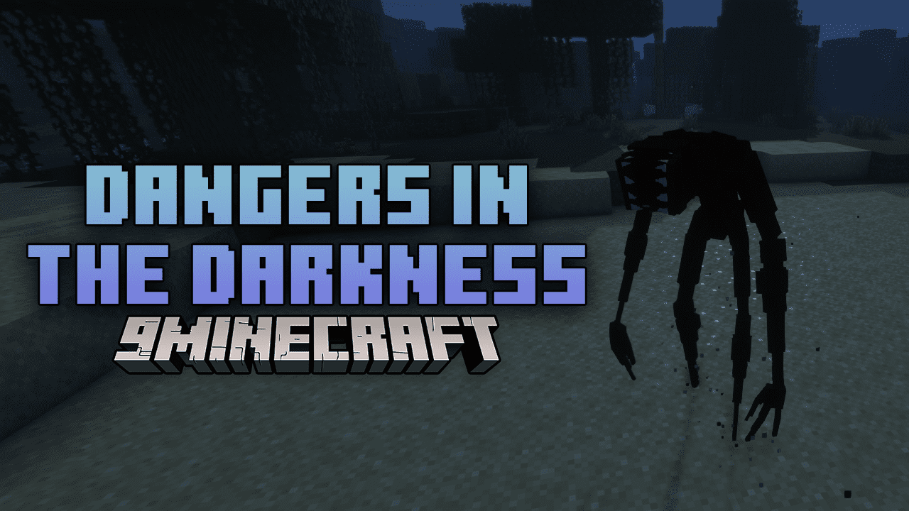 Dangers In The Darkness Mod (1.19.2) - Confront The Shadows 1