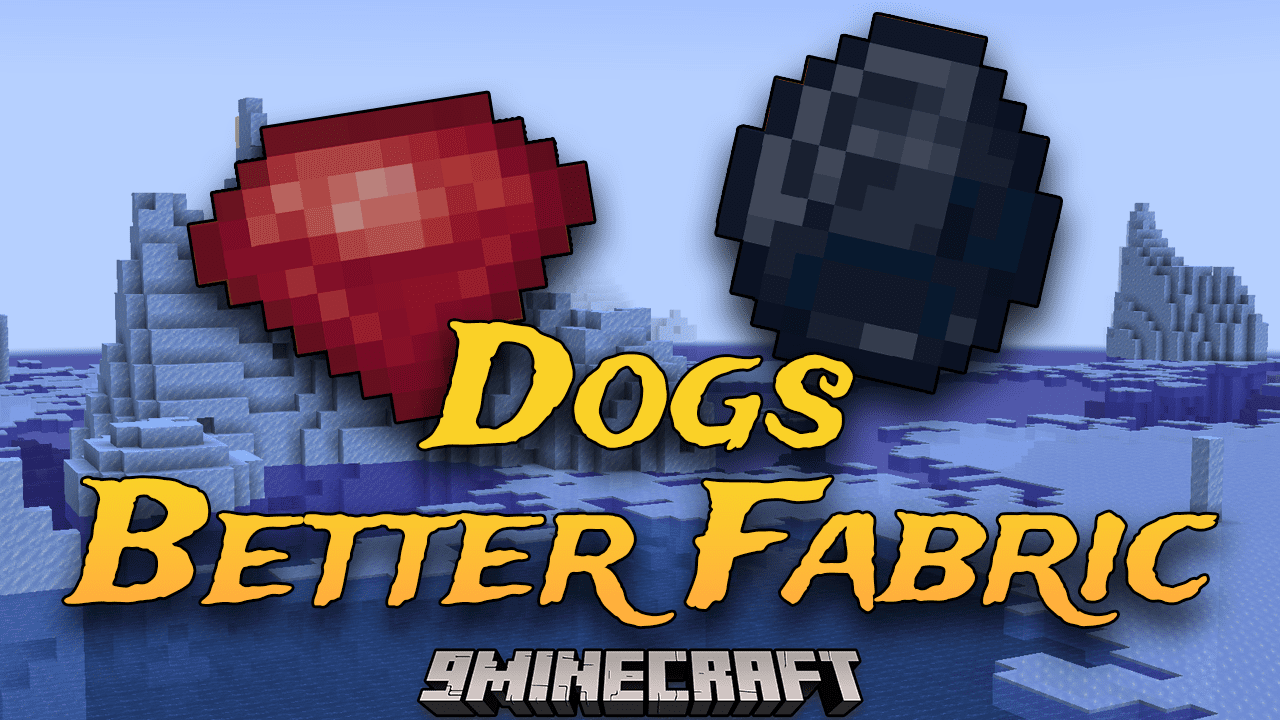 Dogs Better Fabric Mod (1.20.1, 1.19.2) - New Armor, Tools, And Culinary Delights! 1