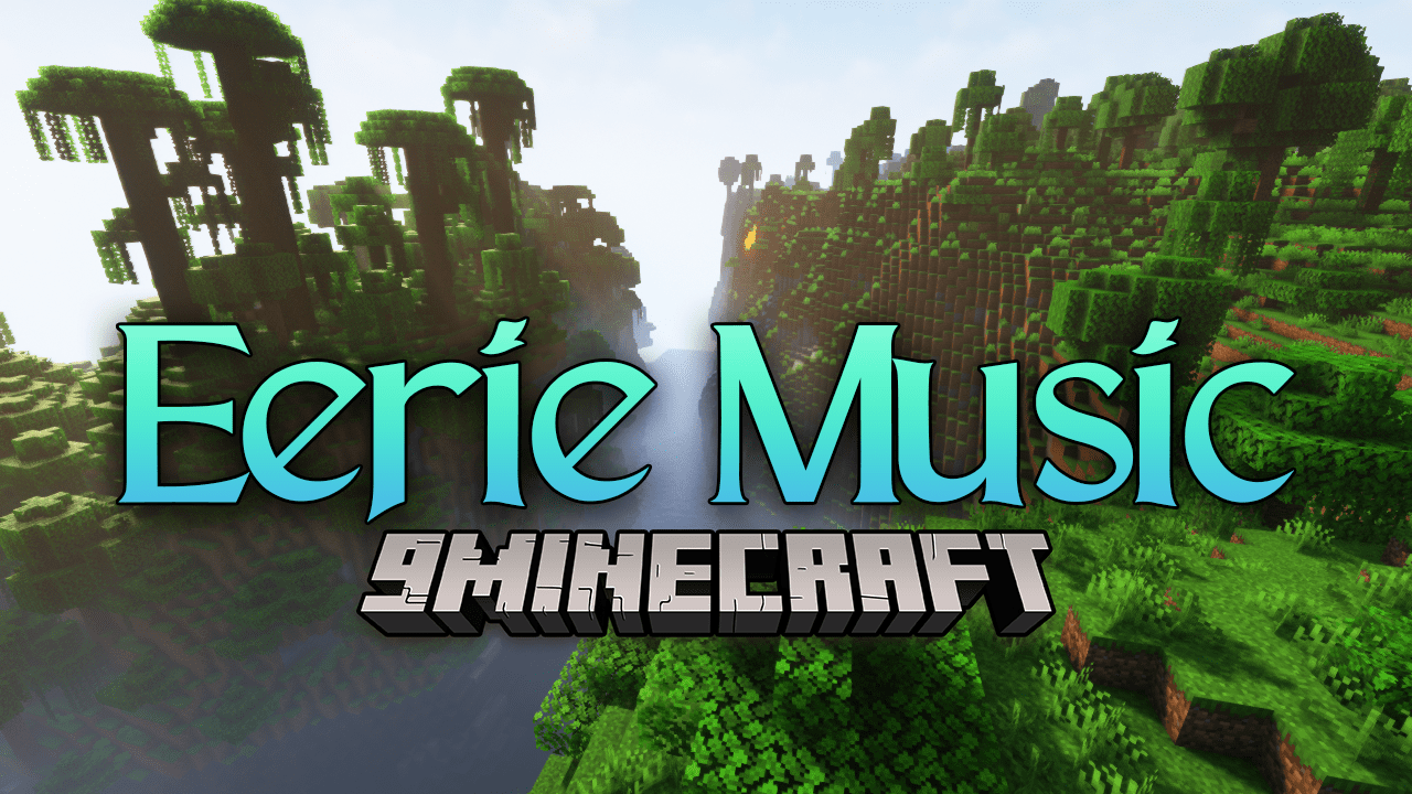 Eerie Music Mod (1.19.2) - Enhance Your Minecraft Atmosphere 1