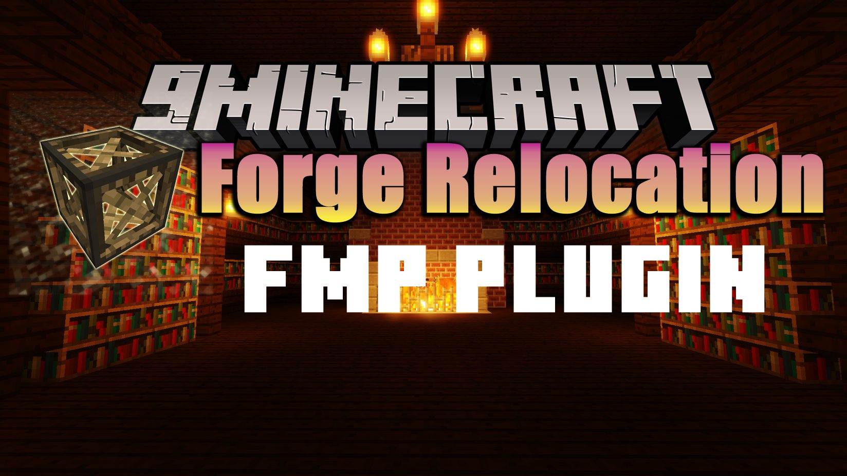 Forge Relocation FMP Plugin Mod (1.7.10) - Put Parts Inside Frames 1