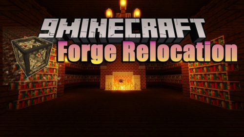 Forge Relocation Mod (1.7.10) – A Powerful Library Thumbnail