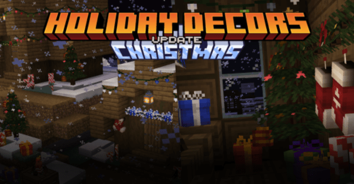 Holiday Decors Addon (1.20) - MCPE/Bedrock Mod 1