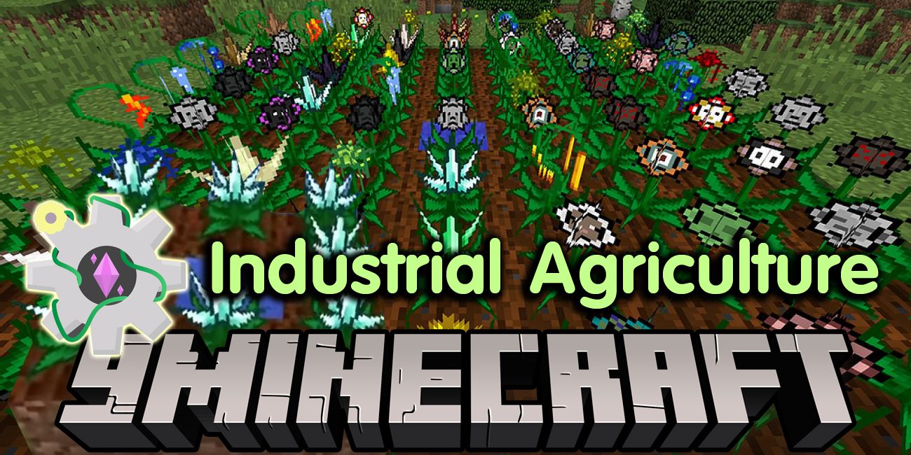 Industrial Agriculture Mod (1.19.2, 1.18.2) - Seeds, Crops, Essences 1