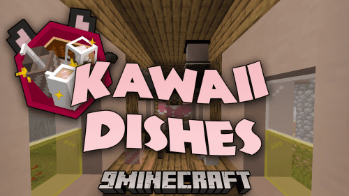 Kawaii Dishes Mod (1.20.4, 1.19.3) – Indulge In Culinary Delights Thumbnail