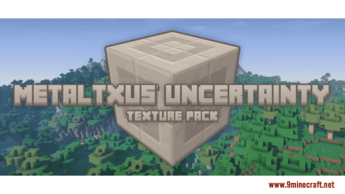 MetalTxus’ Uncertainty Resource Pack (1.20.4, 1.19.4) – Texture Pack Thumbnail