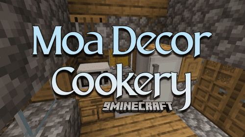 Moa Decor Cookery Mod (1.20.1, 1.19.4) – Infuse Artistic Flair Into Your Minecraft World! Thumbnail