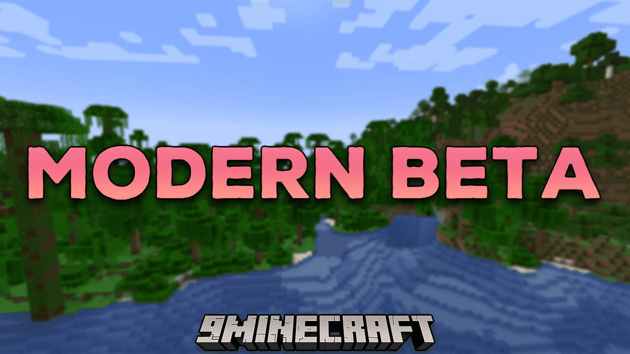 Modern Beta Mod (1.20.2, 1.19.4) - Bridging The Gap Between Nostalgia And Modernity In Minecraft! 1