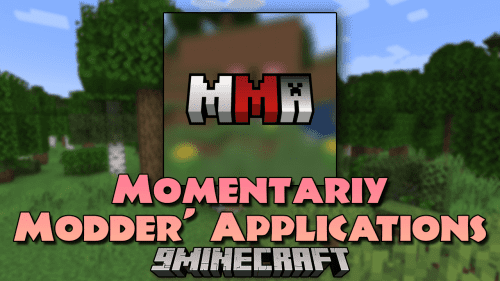 Momentariy Modder’ Applications Mod (1.20.1, 1.19.4) – The Heartbeat Of Momentariy Modding Thumbnail