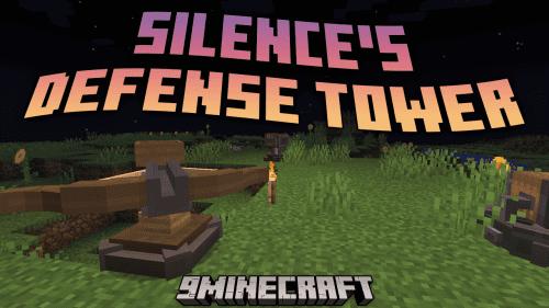 Silence’s Defense Tower Mod (1.20.1, 1.19.4) – A Tower Defense Experience Like Never Before! Thumbnail