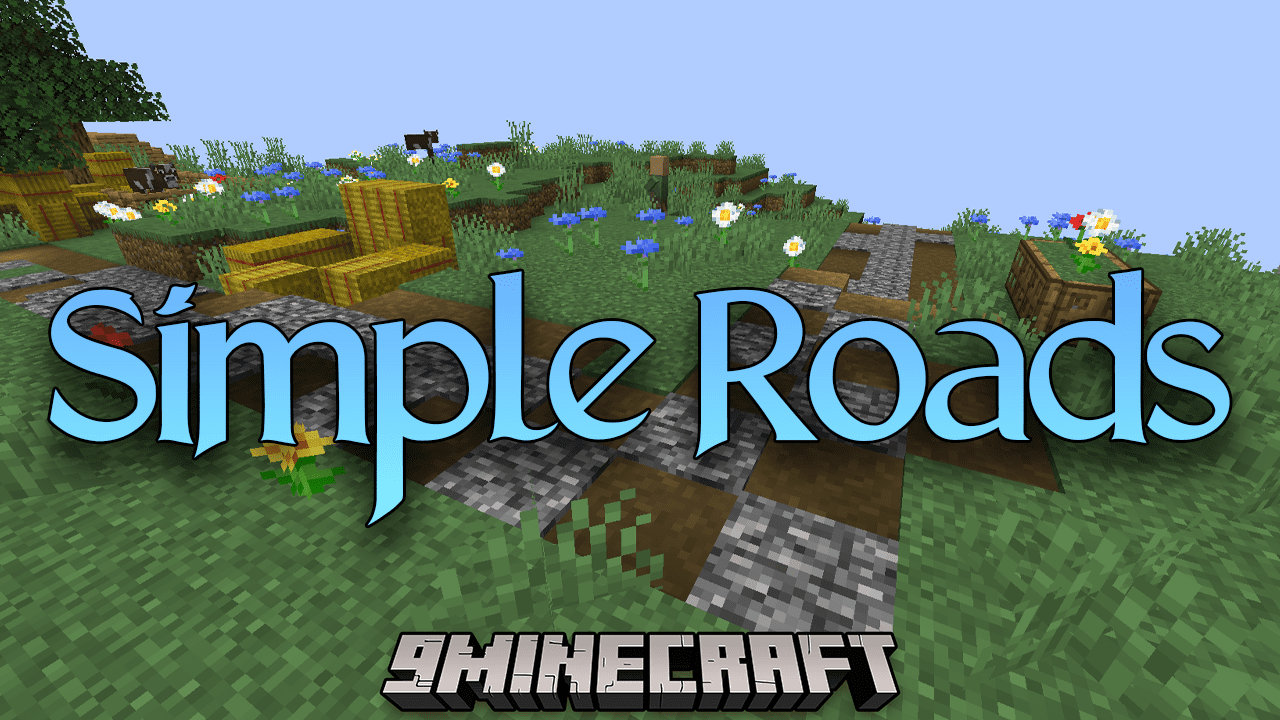 Simple Roads Mod (1.20.1, 1.19.4) - A Simple Solution For Minecraft Travel 1