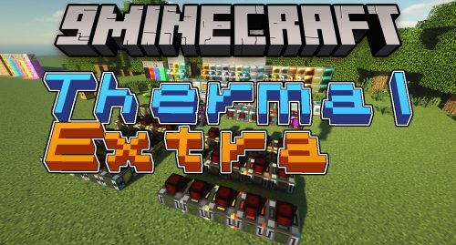 Thermal Extra Mod (1.19.2, 1.18.2) – New Augments and Other Stuff Thumbnail