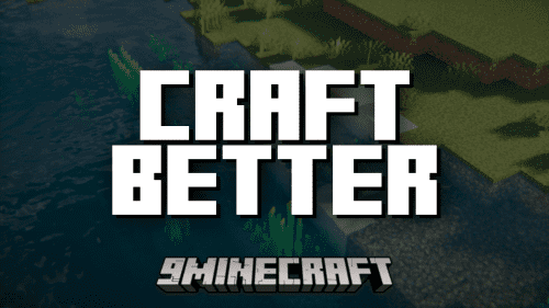 Craft Better Mod (1.20.4, 1.19.4) – Quality Of Life Crafting Improvements Thumbnail