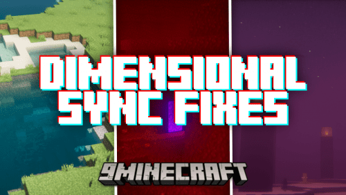 Dimensional Sync Fixes Mod (1.20.1, 1.19.2) – Fixes Two Dimension Teleportation Bugs Thumbnail