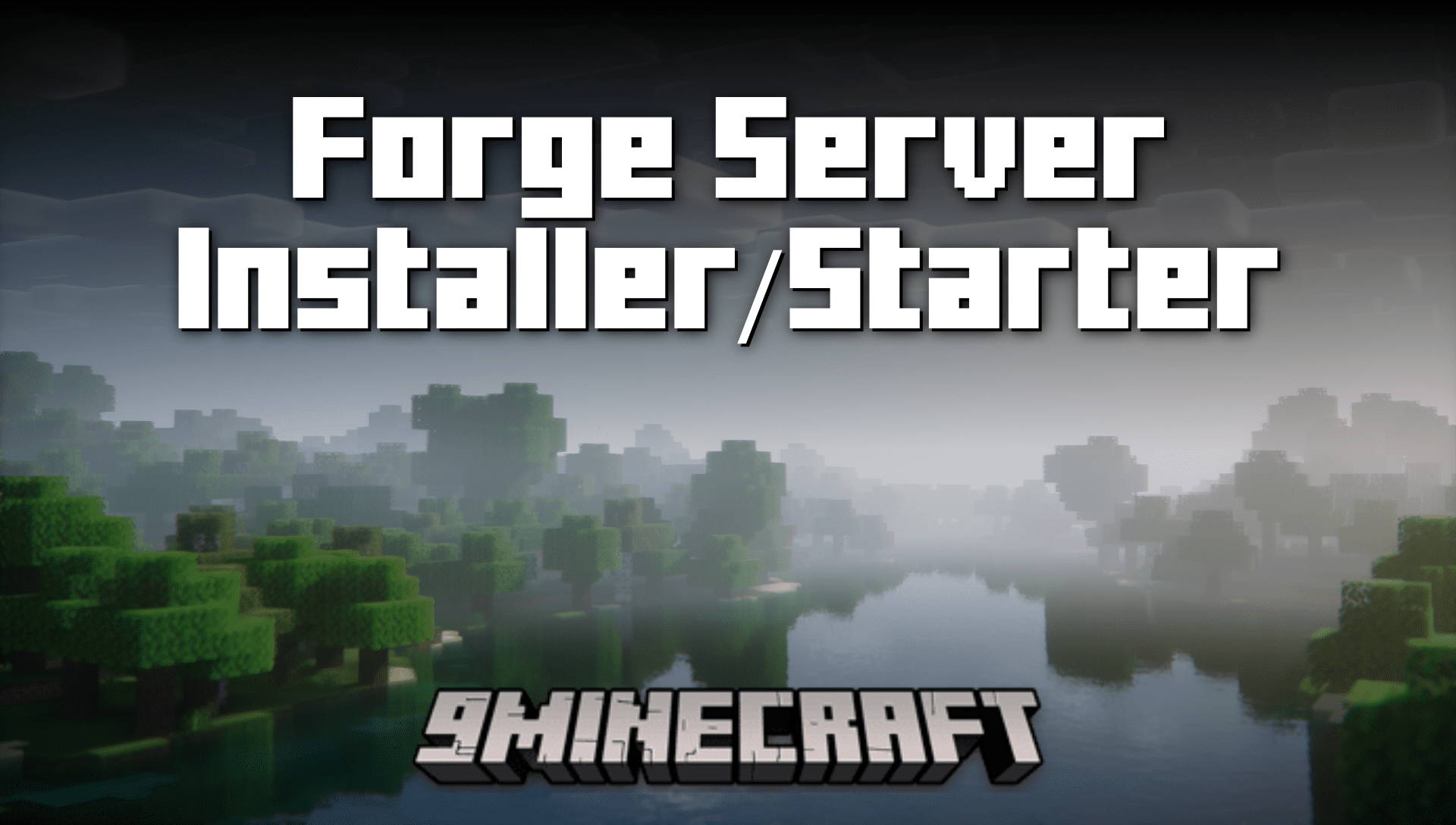 Forge Server Installer/Starter Mod (1.20.4, 1.19.4) 1