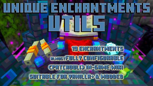 Unique Enchantments Utils Mod (1.19.2, 1.16.5) – Enchantments for QoL Thumbnail