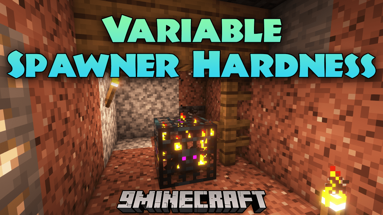 Variable Spawner Hardness Mod (1.21.1, 1.20.1) - Elevate Your Minecraft Challenge 1