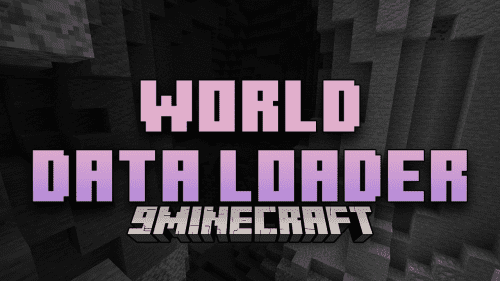 World Data Loader Mod (1.20.1, 1.19.4) – Effortless Integration Of Pre-Generated Data For Seamless World Building! Thumbnail
