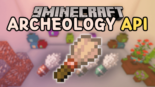 Archaeology API Mod (1.19.2) – Archaeology System for Older Version Thumbnail