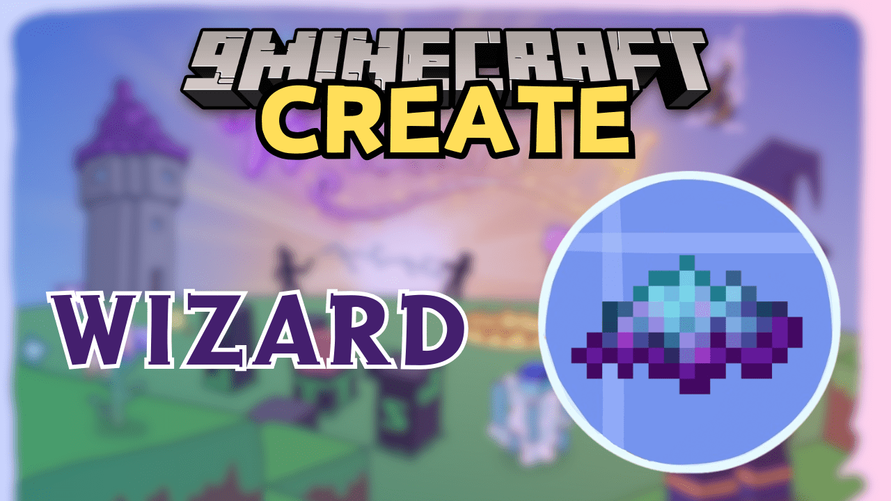 Create: Wizardry Mod (1.20.1) - Uncork a World of Enchantments 1