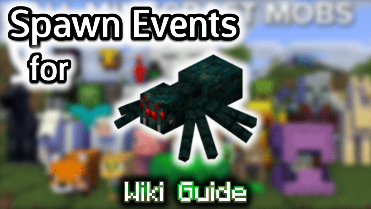 Spawn Events for Cave Spider - Wiki Guide 1