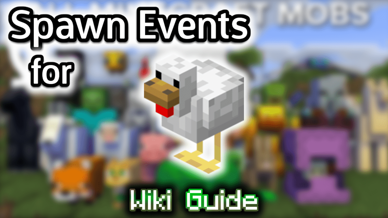 Spawn Events for Chicken - Wiki Guide 1