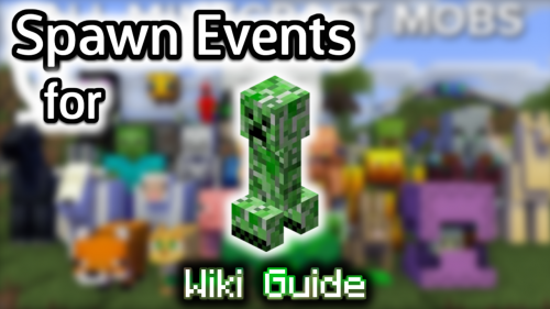 Spawn Events for Creeper – Wiki Guide Thumbnail