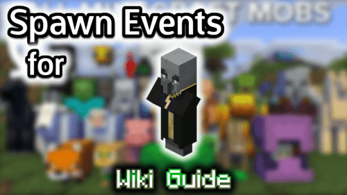 Spawn Events for Evoker – Wiki Guide Thumbnail