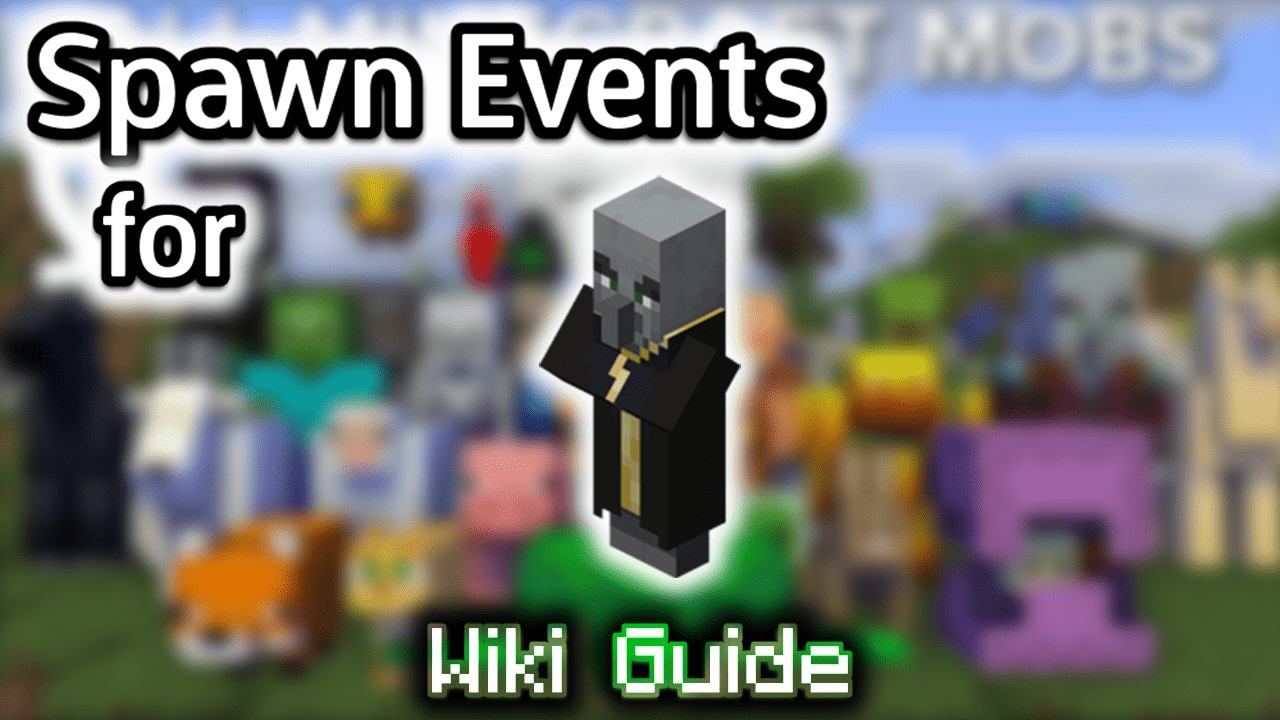 Spawn Events for Evoker - Wiki Guide 1