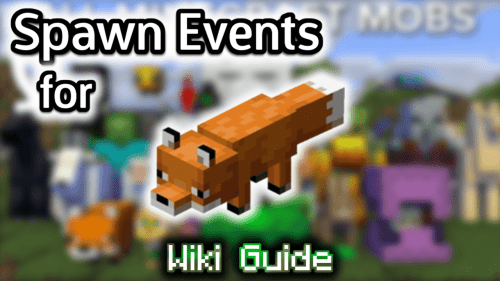 Spawn Events for Fox – Wiki Guide Thumbnail