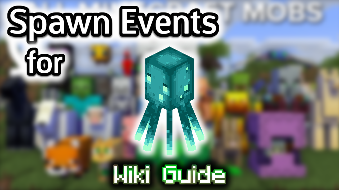 Spawn Events for Glow Squid - Wiki Guide 1