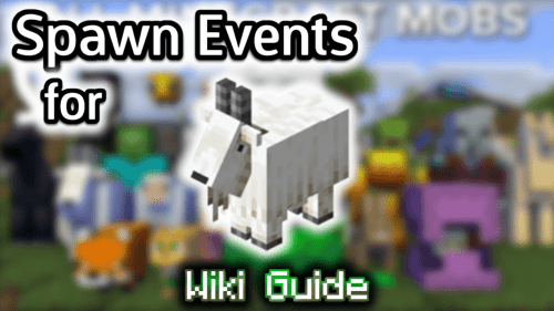 Spawn Events for Goat – Wiki Guide Thumbnail