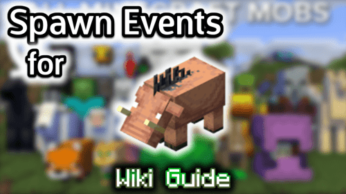 Spawn Events for Hoglin – Wiki Guide Thumbnail