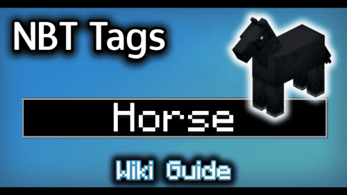 NBT Tags for Horse – Wiki Guide Thumbnail