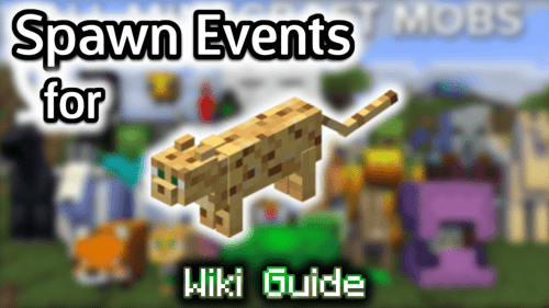 Spawn Events for Ocelot – Wiki Guide Thumbnail