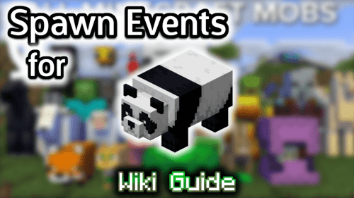 Spawn Events for Panda – Wiki Guide Thumbnail