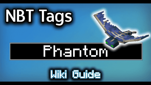 NBT Tags for Phantom – Wiki Guide Thumbnail