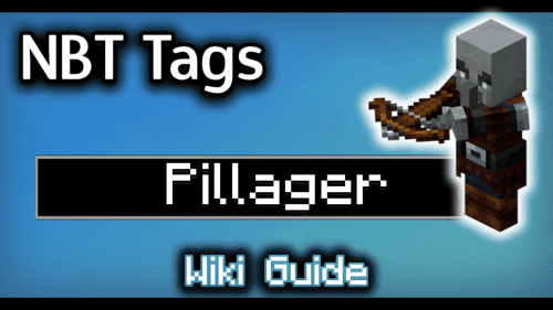 NBT Tags for Pillager – Wiki Guide Thumbnail